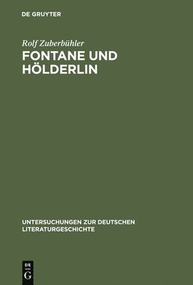 Fontane Und Hlderlin 1