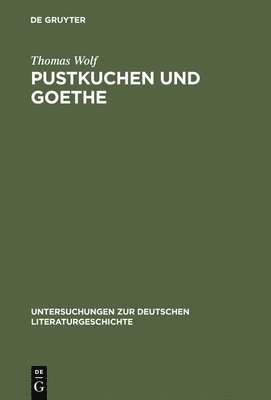 Pustkuchen und Goethe 1