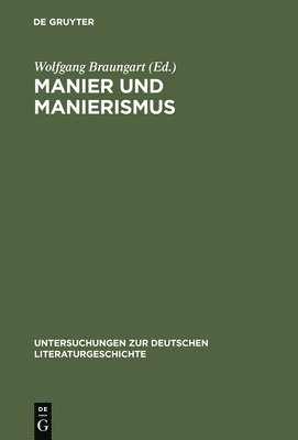 Manier und Manierismus 1