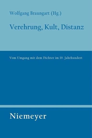 Wolfgang Braungart - Verehrung, Kult, Distanz, Häftad