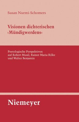 bokomslag Visionen Dichterischen 'Mndigwerdens'