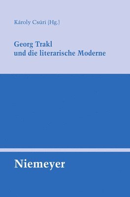 Georg Trakl Und Die Literarische Moderne 1