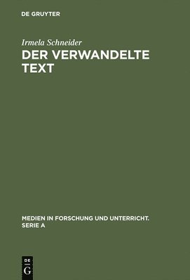 bokomslag Der verwandelte Text