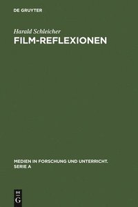 bokomslag Film-Reflexionen