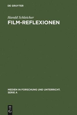 Film-Reflexionen 1