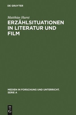 bokomslag Erzhlsituationen in Literatur und Film