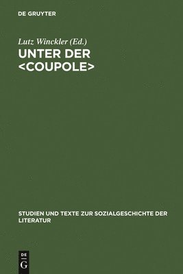 Lutz Winckler - Unter der, Inbunden