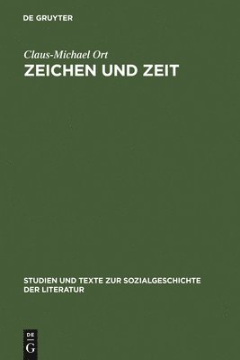 Claus-Michael Ort - Zeichen und Zeit, Inbunden