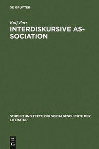 bokomslag Interdiskursive As-Sociation