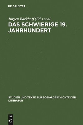 Jürgen Barkhoff, Gilbert Carr, Roger Paulin - schwierige 19. Jahrhundert, Inbunden