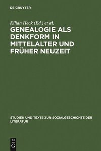 bokomslag Genealogie ALS Denkform in Mittelalter Und Frher Neuzeit