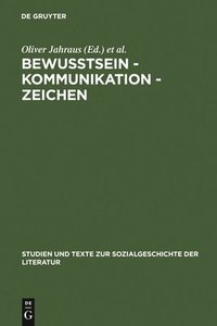 bokomslag Bewutsein - Kommunikation - Zeichen