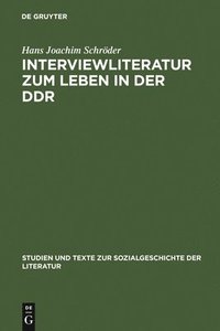 bokomslag Interviewliteratur Zum Leben in Der Ddr