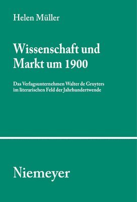 bokomslag Wissenschaft und Markt um 1900