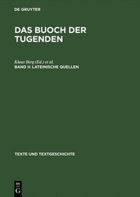 bokomslag Das buoch der tugenden, Band II, Lateinische Quellen
