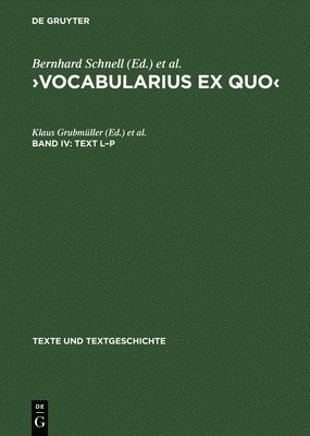 Klaus Grubmüller, Bernhard Schnell - Text L-P, Inbunden