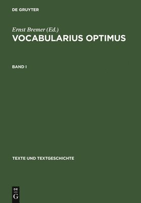 Ernst Bremer - Vocabularius Optimus, Inbunden