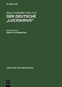 bokomslag Der deutsche &quot;Lucidarius&quot;, Band III, Kommentar