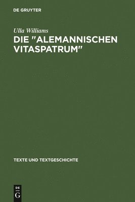 bokomslag Die &quot; Alemannischen Vitaspatrum &quot;