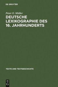 bokomslag Deutsche Lexikographie des 16. Jahrhunderts