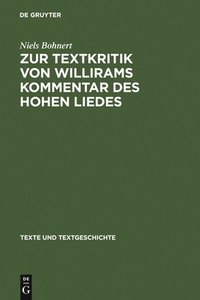 bokomslag Zur Textkritik Von Willirams Kommentar Des Hohen Liedes