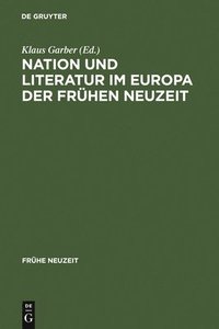 bokomslag Nation und Literatur im Europa der Frhen Neuzeit