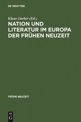 bokomslag Nation und Literatur im Europa der Frhen Neuzeit