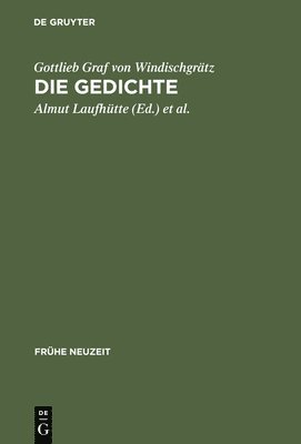 Gottlieb Graf Von Windischgrätz: Die Gedichte