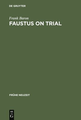 Faustus on Trial 1