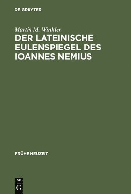 bokomslag Der lateinische Eulenspiegel des Ioannes Nemius