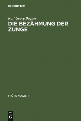 bokomslag Die Bezhmung der Zunge