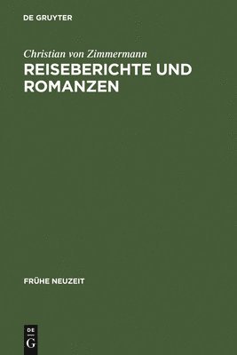 Christian Von Zimmermann, Christian von Zimmermann - Reiseberichte und Romanzen, Inbunden