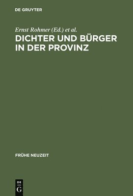 bokomslag Dichter und Brger in der Provinz