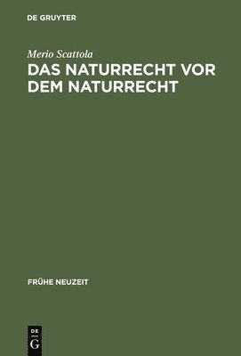 bokomslag Das Naturrecht VOR Dem Naturrecht