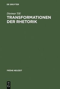 bokomslag Transformationen der Rhetorik