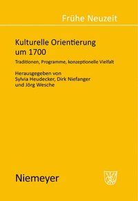 bokomslag Kulturelle Orientierung um 1700