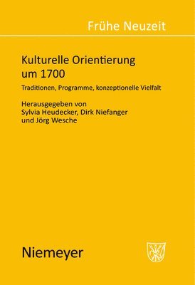 bokomslag Kulturelle Orientierung um 1700