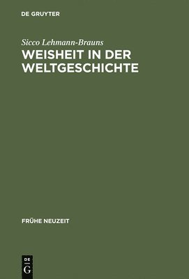 bokomslag Weisheit in der Weltgeschichte