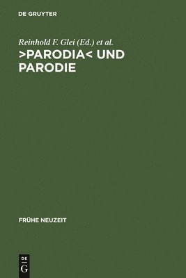 Reinhold F Glei, Robert Seidel, Reinhold F. Glei - >Parodia, Inbunden