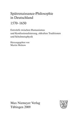 Sptrenaissance-Philosophie in Deutschland 1570-1650 1