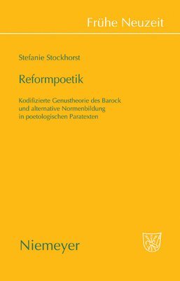 Stefanie Stockhorst - Reformpoetik, Inbunden