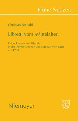 Libretti Vom 'Mittelalter' 1
