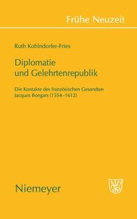 bokomslag Diplomatie und Gelehrtenrepublik