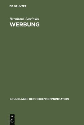 Bernhard Sowinski - Werbung, Inbunden