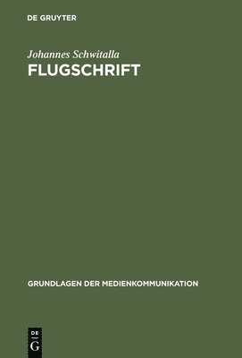 Johannes Schwitalla - Flugschrift, Inbunden
