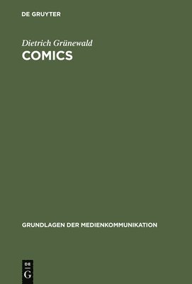 Dietrich Grünewald - Comics, Inbunden