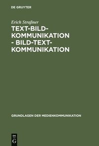 bokomslag Text-Bild-Kommunikation - Bild-Text-Kommunikation