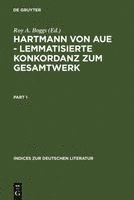 Roy a Boggs - Hartmann Von Aue - Lemmatisierte Konkordanz Zum Gesamtwerk, Inbunden