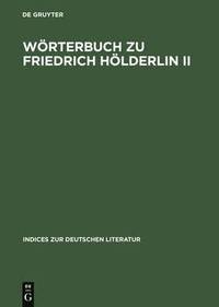 bokomslag Wrterbuch Zu Friedrich Hlderlin II