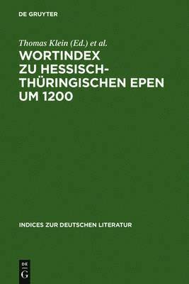 bokomslag Wortindex Zu Hessisch-Thüringischen Epen Um 1200